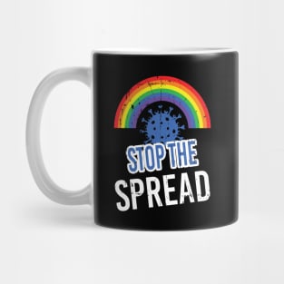 Stop The Spread - With Rainbow for Coronavirus Mug